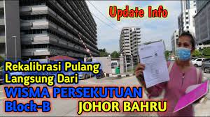 Maybe you would like to learn more about one of these? Update Rekalibrasi Johor Bahru Info Tki Rekalibrasi Di Wisma Persekutuan Johor Pemutihan Malaysia Youtube