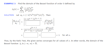 Solved Find The Domain Of The Bessel Function Of Order 0 Chegg Com