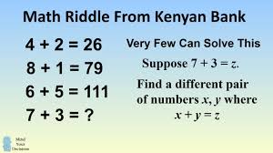 Math Riddle From A Kenyan Bank Math Riddles Riddles Mathematics