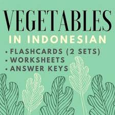 Jobs tefl teacher certification hire teachers. Indonesian Food Worksheets Teaching Resources Tpt