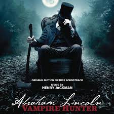 In june, the actors, crew and producers of the film, abraham lincoln: Henry Jackman Abraham Lincoln Vampire Hunter Original Motion Picture Soundtrack Amazon Com Music