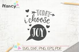 Today I Choose Joy Graphic By Uramina Creative Fabrica