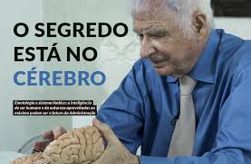 O segredo está no cérebro
