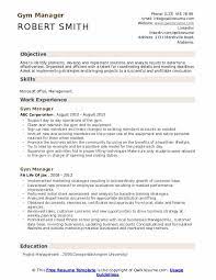 As such, it should not end suddenly. Gym Manager Resume Samples Qwikresume