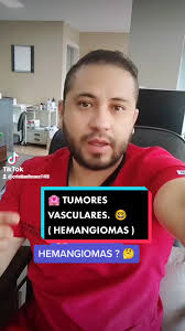 🏩 TUMORES VASCULARES ?🤔 QUE SON LOS HEMANGIOMAS ? ON MALFORMACIONES  CONGÉNITAS VASCULARES 🤝 PODEMOS AYUDARTE 😃 👉 RIOVASC