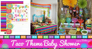 Damit ihre babyshower unvergesslich wird. How To Plan A Fun Taco Themed Baby Shower Fiesta