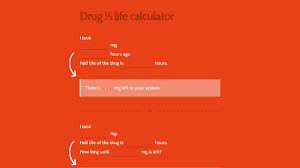 Check spelling or type a new query. Drug Half Life Calculator