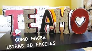 Navidad, baby shower, bodas, graduacion, cumpleaños,san valentin Como Hacer Letras 3d Faciles Te Amo Para San Valentin Youtube