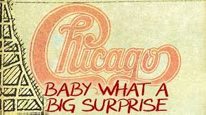 Chicago Baby What A Big Surprise Youtube
