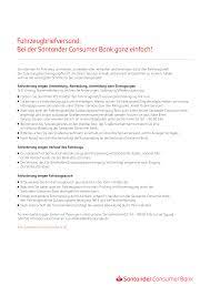 Die bank hat einen ratenkredit und unterschiedliche autofinanzierungen im programm. Https Www Santander De Content Pdf Informationen Leitfaden Online Services Kfz Pdf