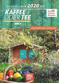 Kaffee Oder Tee 2000 Sendetermine Swr Fernsehen 08 02 2021 19 03 2021 Fernsehserien De