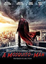 Mosquito-Man (2013) - Release info - IMDb