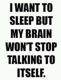 Sometimes I Wish I Had A Switch To Just Turn My Mind Off So I Could Sleep Lol Words Funny Quotes Me Quotes