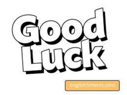 Check spelling or type a new query. 15 Cara Lain Untuk Mengucapkan Good Luck English 5 Menit