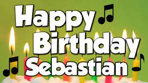 Happy Birthday Sebastian