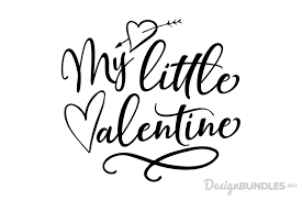 The largest data of free vector icons. My Little Valentine Design Bundles Valentines Design Valentine Quotes Valentine