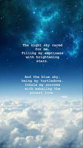 Just click the edit page button at the bottom of the page or learn more in the quotes submission guide. Blue Sky Night Sky Quotes Sky Quotes Love Yourself Quotes