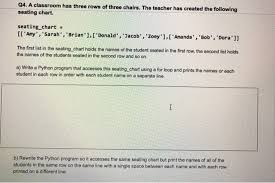 Solved Q4 A Classroom Has Three Rows Of Three Chairs Th