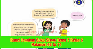 Check spelling or type a new query. Kunci Jawaban Buku Siswa Tema 7 Kelas 6 Halaman 63 71 Sanjayaops