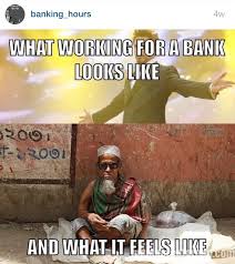 Awesome Bankinghumor Account On Ig Bankerslife Banking Life Teller Problems Banking Humor Banking Work Quotes Funny