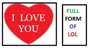 Full Form Of Lol The Full Form Of Lol Stands For Lots Of Love Is An Undefined Story Of Love Between Boys And In 2020 Lol Mean Humor What Is Lol