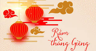 Ngày rằm tháng giêng (15 tháng giêng âm lịch) còn có tên gọi khác là tết nguyên tiêu, tết thượng nguyên. Cte6 Ctvcfxkom