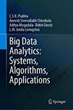 Read Book Big Data Analytics Systems Algorithms Applications Download Pdf Free Epub Mobi Ebooks Free Epub Books Free Books Download Download Books