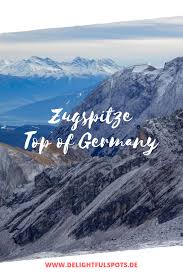 Einmal Zugspitze Bitte Tagesausflug Zugspitze Und Ausflug