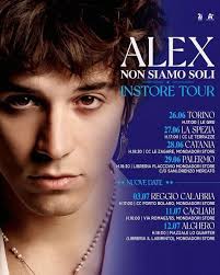 Alex: aggiunte nuove date all'instore tour per il suo Ep "Non Siamo Soli"