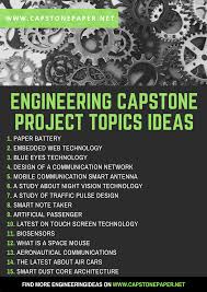 See the selecting and focusing your research topic tab at left for suggestions on choosing a topic, narrowing your focus, and developing a thesis statement or research question. Interesting Engineering Capstone Project Topics Ideas Find More Useful Tips Guides Ide Capstone Project Ideas Paper Writing Service Engineering Projects