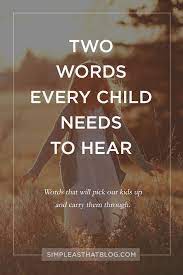 Caretaker, career woman, chef, cleanup crew. Two Words That Will Instill Your Child With A Powerful Confidence Parenting Inspiration Kids Parenting Parenting
