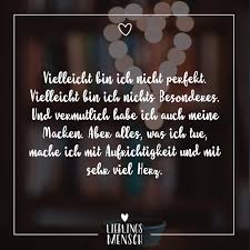 Bin Ich Nicht Perfekt Ich Bin Nicht Perfekt Gute Spruche Leben Nachdenkliche Spruche
