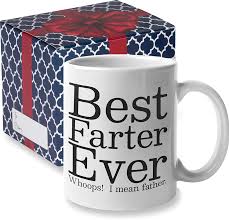 Best gift ideas of 2021. Amazon Com Best Farter Ever I Mean Father Funny Dad Mug By Find Funny Gift Ideas Funny Fathers Day Mugs Gifts From Kids Son Fathersday Gifts For Dad From Daughter Best