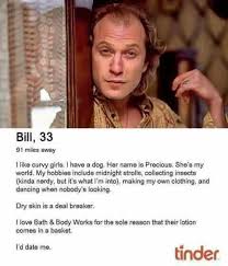 Buffalo Bill Tinder Profile Movie Quotes Funny Funny Movies Funny