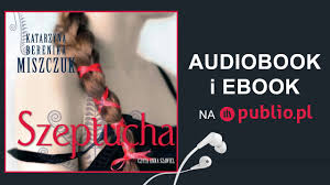 Szeptucha Katarzyna Berenika Miszczuk Audiobook Pl Youtube