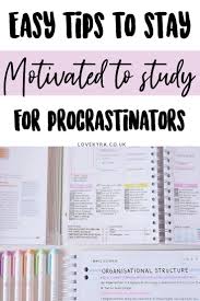Motivation To Study How To Pass Exams And Not Give Up Lovekyra How To Pass Exams Exam Study Tips Study Tips College