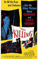 Sterling Hayden appears in The Asphalt Jungle and The Killing.