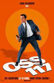 Rio ne répond plus et une seconde à paraître en 2021 , oss 117: Oss 117 Le Caire Nid D Espions Oss 117 Cairo Nest Of Spies Best Movie Posters Badass Movie Comedy Poster