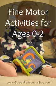 Fine Motor Activities For Ages 0 2 Infant Activities Fine Motor Activities For Kids Toddler Activities