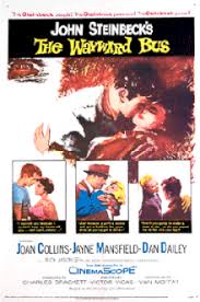 Add cannery row's band of resident drunken derelicts to the mix and fireworks result, though not the romantic kind. The Wayward Bus Film Wikipedia