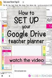 How To Set Up Your Google Drive Teacher Planner Teacher Planner Teacher Planning Teaching