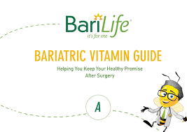 Bariatric Vitamin List Bariatric Vitamin Guide Bari Life