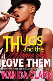 She decided to start writing fiction while incarcerated at a women's federal camp in lexington, ky. Every Thug Needs A Lady By Wahida Clark Read Online On Bookmate
