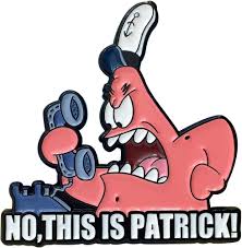 Amazon.com: No, This Is Patrick! - Spongebob Squarepants Collectible Pin :  Clothing, Shoes & Jewelry