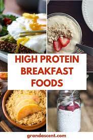 Delicious High Protein Breakfast Foods Grand Ascent High Protein Breakfast Recipes Protein Rich Breakfast High Protein Breakfast