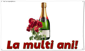 Sa fii sanatos si voios, la multi ani, iubirea mea! Felicitari De Zi De Nastere Cu Flori Si Sampanie Mesajeurarifelicitari Com