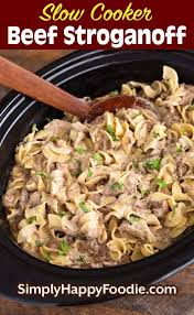 Slow Cooker Beef Stroganoff Simply Happy Foodie Slow Cooker Beef Stroganoff Crockpot Recipes Beef Stroganoff Slow Cooker