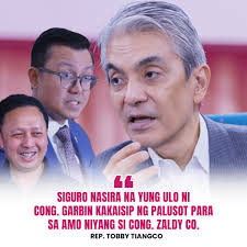 Siguro nasira na yung ulo ni Cong. Garbin kakaisip ng palusot para sa amo  niyang si Cong. Zaldy Co.