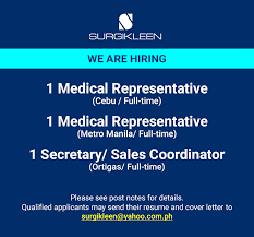 You will find more details in my attached resume with this cover letter. Surgikleen Incorporated We Are Hiring 1 Medical Representative Cebu Based Full Time College Graduate Can Speak Cebuano Visaya Tagalog And English With At Least 1 Year Relevant Experience As Medrep