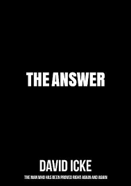 The david icke guide to the global conspiracy (and how to end it). The Answer Kindle Edition By Icke David Politics Social Sciences Kindle Ebooks Amazon Com
